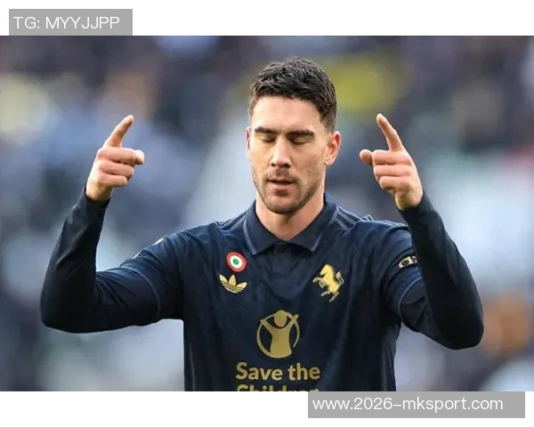 弗拉霍维奇面临降薪挑战多家豪门争相免签尤文前锋